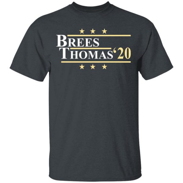 Vote Brees Thomas 2020 President T-Shirts, Hoodies, Sweatshirt 2
