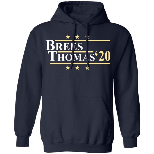Vote Brees Thomas 2020 President T-Shirts, Hoodies, Sweatshirt 11