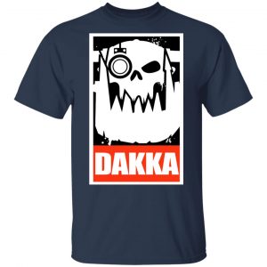 Orks Dakka Tabletop Wargaming and Miniatures Addict T-Shirts, Hoodies, Sweatshirt 15