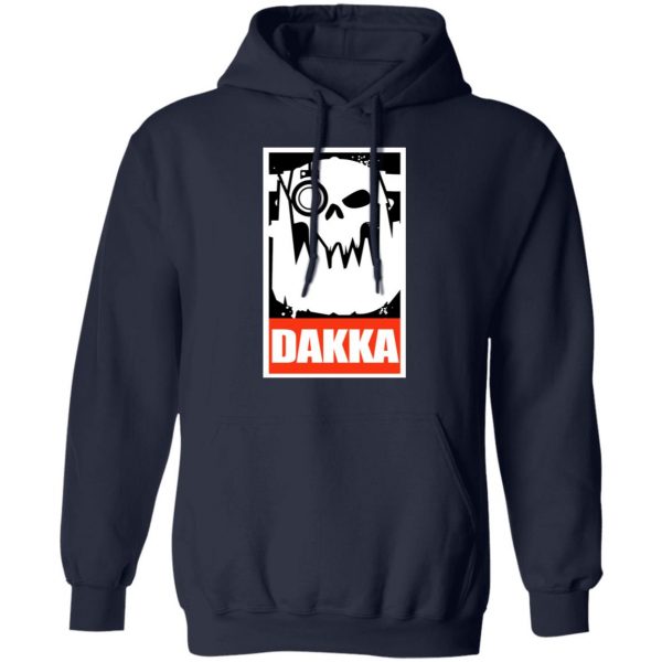 Orks Dakka Tabletop Wargaming and Miniatures Addict T-Shirts, Hoodies, Sweatshirt 11