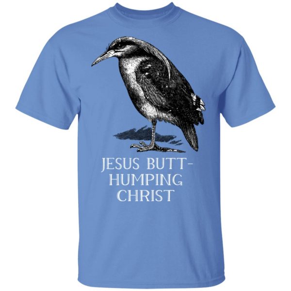 Jesus Butt-Humping Christ T-Shirts, Hoodies, Sweatshirt 2