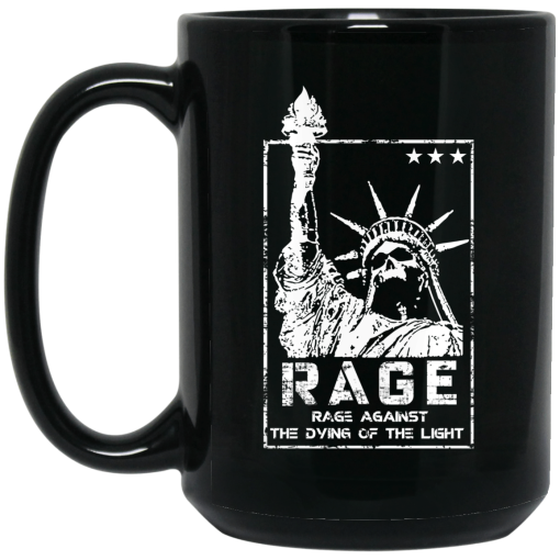 Rage Rage Against The Dying Of The Light Mug 2