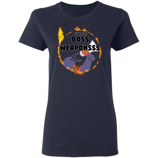 Dark Souls I’ve Got Boss Weaponsss T-Shirts, Hoodies, Sweatshirt Gaming 9