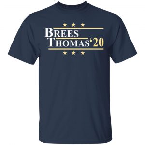 Vote Brees Thomas 2020 President T-Shirts, Hoodies, Sweatshirt 15