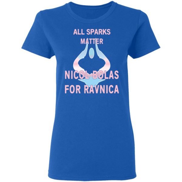 All Sparks Matter Nicol Bolas For Ravnica T-Shirts, Hoodies, Sweatshirt 8