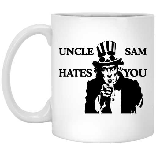 Uncle Sam Hates You Mug 1