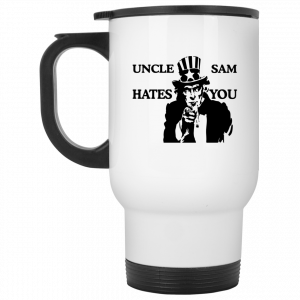 Uncle Sam Hates You Mug Coffee Mugs 2