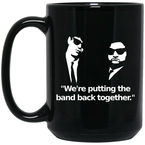 We’re Putting The Band Back Together – Elwood Blues Mug 2