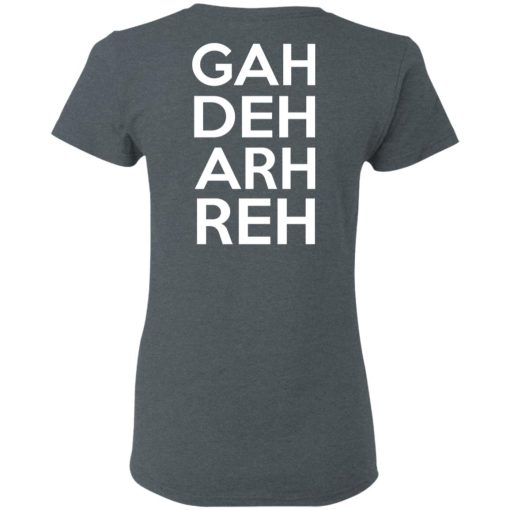 This Ain't A Scene It's A GAH DEH ARH REH T-Shirts, Hoodies, Sweatshirt 12