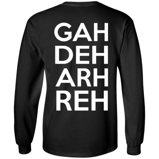 This Ain't A Scene It's A GAH DEH ARH REH T-Shirts, Hoodies, Sweatshirt 18