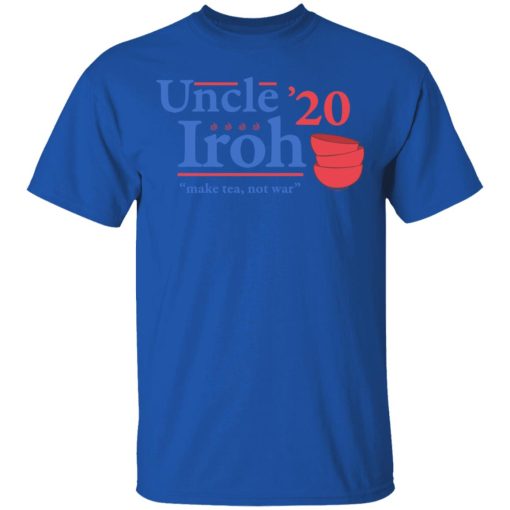 Uncle Iroh 2020 Make Tea Not War T-Shirts, Hoodies, Sweatshirt - Image 4