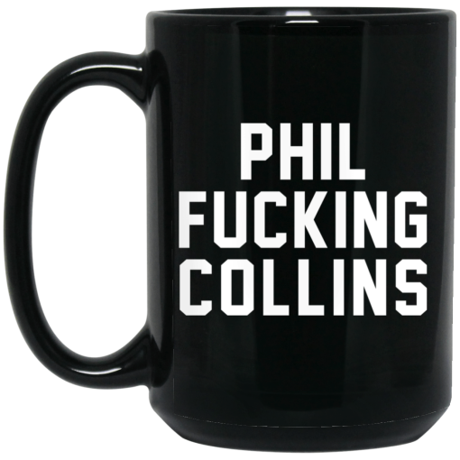 Phil Fucking Collns Mug 2