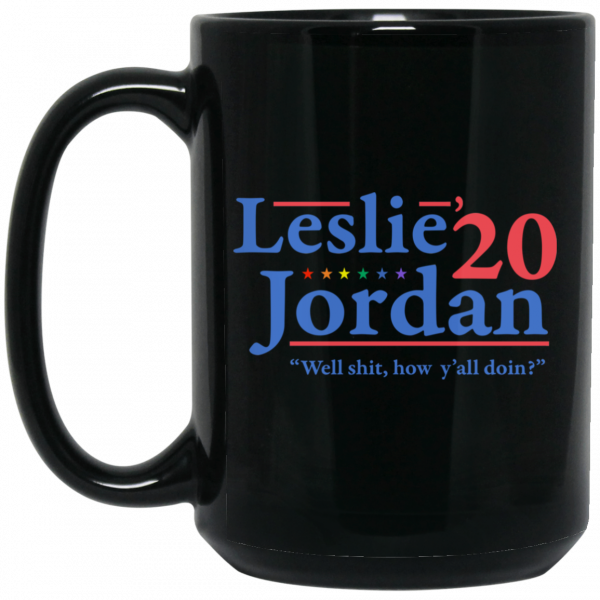 Leslie Jordan 2020 Well Shit How Y'all Doin Mug 2