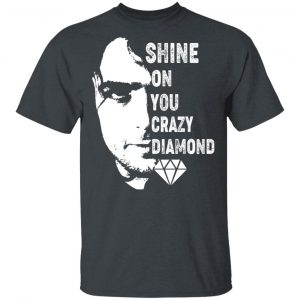 Shine On You Crazy Diamond Syd Barrett T-Shirts, Hoodies, Sweatshirt Music 2