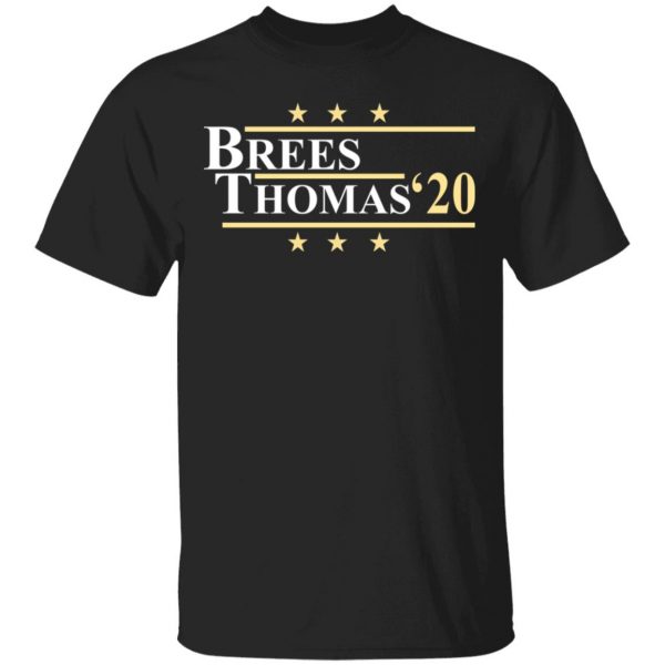 Vote Brees Thomas 2020 President T-Shirts, Hoodies, Sweatshirt 1