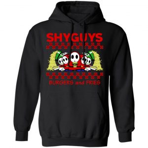 Shyguys Burgers And Fries T-Shirts, Hoodies, Sweatshirt 22