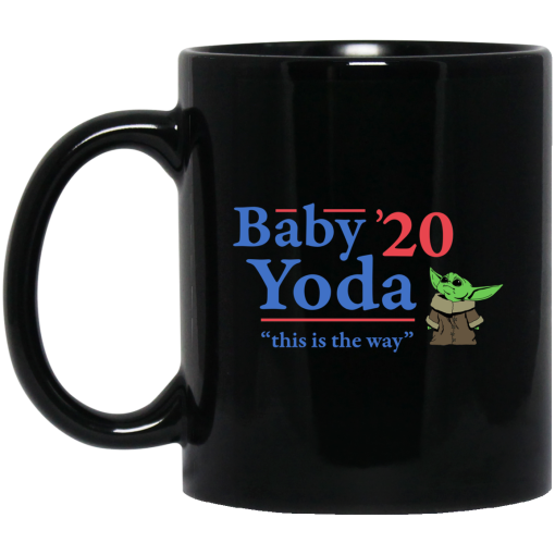 Baby Yoda 2020 This Is The Way Mug 1