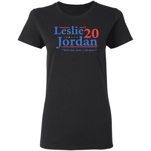 Leslie Jordan 2020 Well Shit How Y'all Doin T-Shirts, Hoodies, Sweatshirt 5