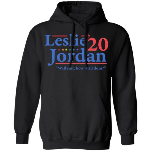 Leslie Jordan 2020 Well Shit How Y'all Doin T-Shirts, Hoodies, Sweatshirt 10