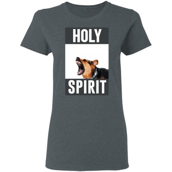 Holy Spirit T-Shirts, Hoodies, Sweatshirt Apparel 8