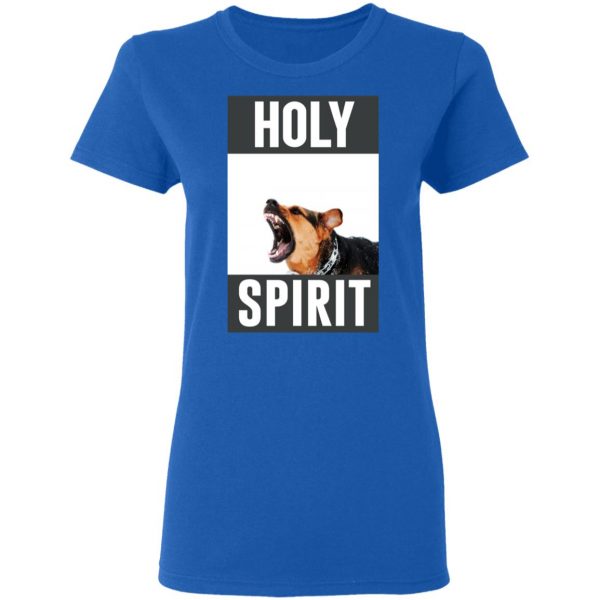 Holy Spirit T-Shirts, Hoodies, Sweatshirt Apparel 10