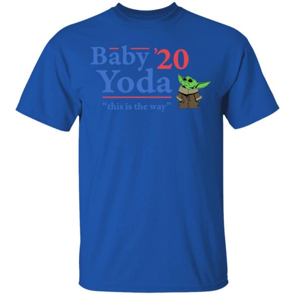 Baby Yoda 2020 This Is The Way T-Shirts, Hoodies, Sweatshirt 4