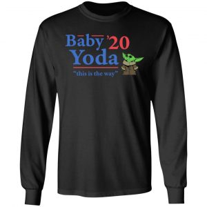 Baby Yoda 2020 This Is The Way T-Shirts, Hoodies, Sweatshirt 21