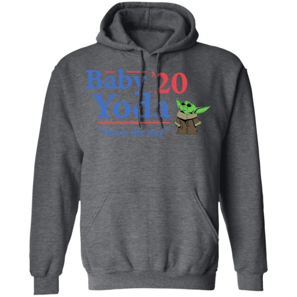Baby Yoda 2020 This Is The Way T-Shirts, Hoodies, Sweatshirt 12