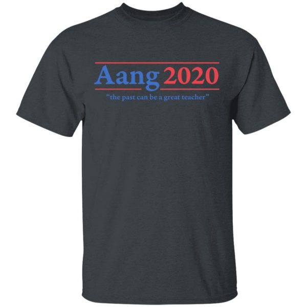 Avatar The Last Airbender Aang 2020 The Past Can Be A Great Teacher T-Shirts, Hoodies, Sweatshirt 2