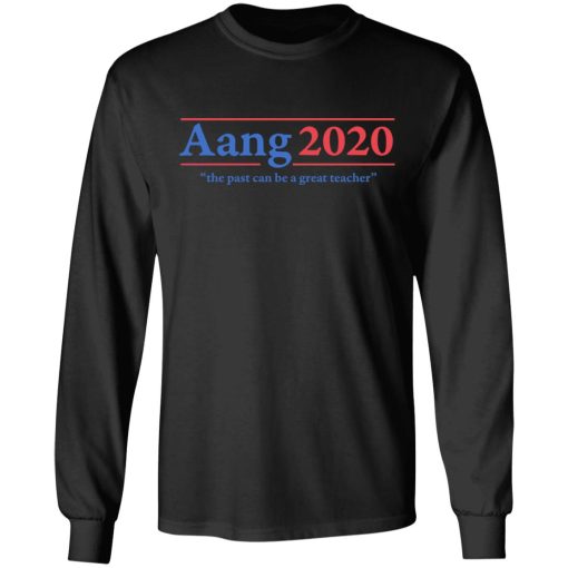 Avatar The Last Airbender Aang 2020 The Past Can Be A Great Teacher T-Shirts, Hoodies, Sweatshirt 9