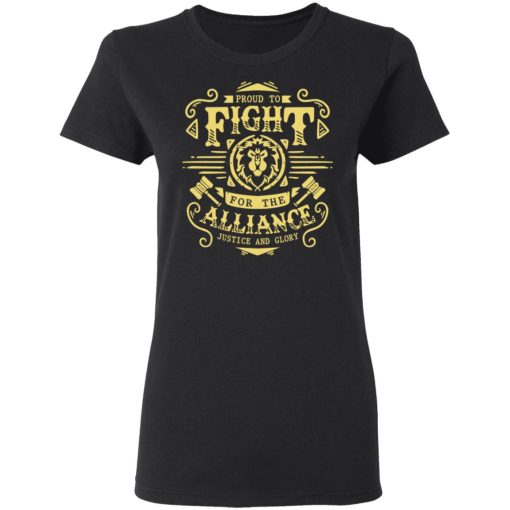 Proud To Fight For The Alliance Justice And Glory World Of Warcraft T-Shirts, Hoodies, Sweatshirt - Image 5