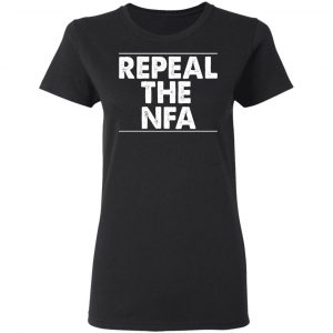 Repeal The NFA T-Shirts, Hoodies, Sweatshirt 17
