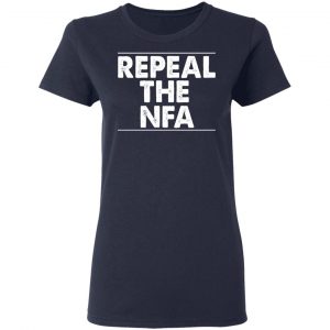 Repeal The NFA T-Shirts, Hoodies, Sweatshirt 19