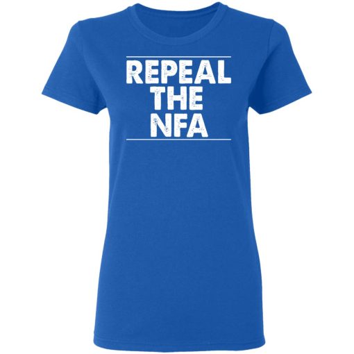 Repeal The NFA T-Shirts, Hoodies, Sweatshirt - Image 8