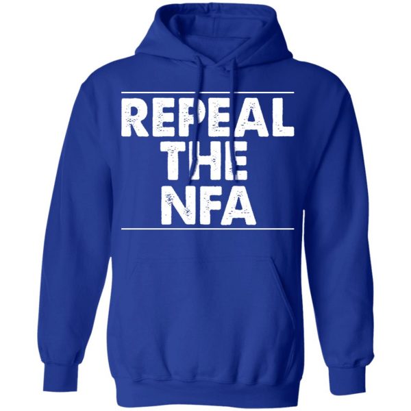 Repeal The NFA T-Shirts, Hoodies, Sweatshirt 13