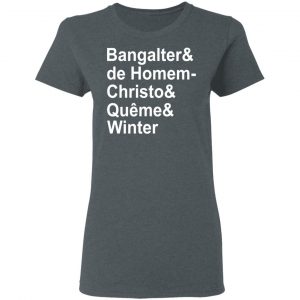 Bangalter & De Homem- Christo & Quême & Winter T-Shirts, Hoodies, Sweatshirt 18