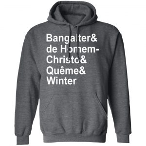 Bangalter & De Homem- Christo & Quême & Winter T-Shirts, Hoodies, Sweatshirt 24