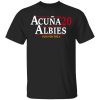 Acuna Albies 2020 Play For The A T-Shirts, Hoodies, Sweatshirt