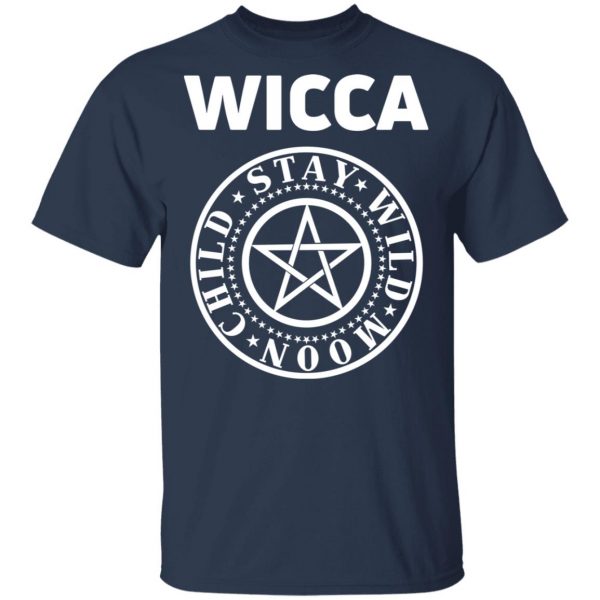 Wicca Child Stay Wild Moon T-Shirts, Hoodies, Sweatshirt 3