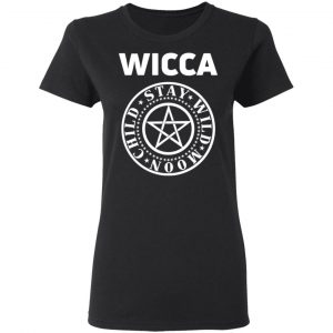 Wicca Child Stay Wild Moon T-Shirts, Hoodies, Sweatshirt 17