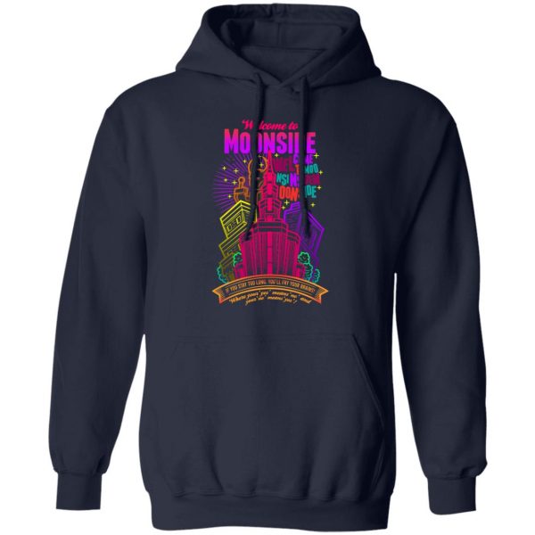 Welcome To Moonside If You Stay Too Long You'll Fry Your Brains T-Shirts, Hoodies, Sweatshirt 11