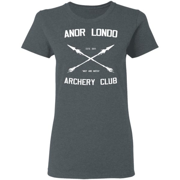 Anor Londo Archery Club 2011 T-Shirts, Hoodies, Sweatshirt Apparel 8
