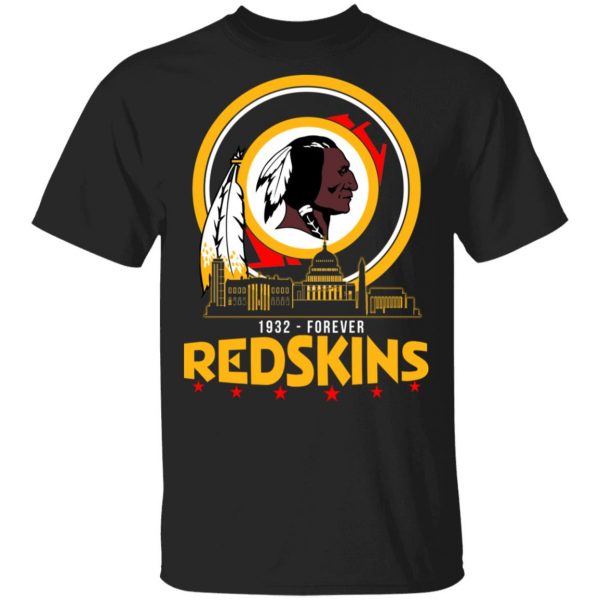 Washington Redskins 1932 Forever Redskins City T-Shirts, Hoodies, Sweatshirt Washington 3