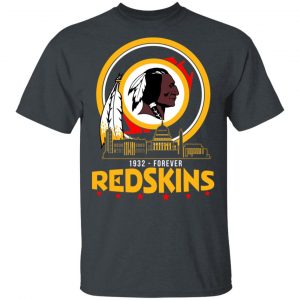Washington Redskins 1932 Forever Redskins City T-Shirts, Hoodies, Sweatshirt Washington 2