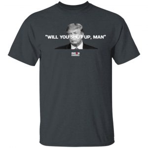 Will You Shut Up Man Biden Harris Anti Donald Trump 2020 T-Shirts, Hoodies, Sweatshirt 14