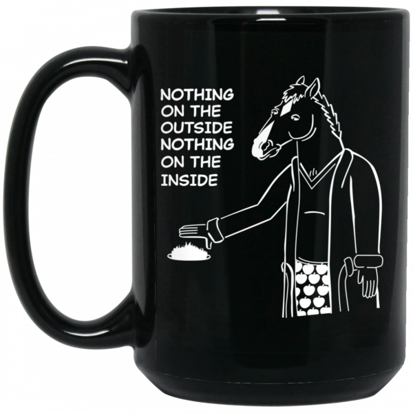 BoJack Horseman Nothing On The Outside Nothing On The Inside Mug Coffee Mugs 4