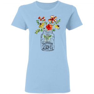 Happiness Is Being A Auntie Flower T-Shirts, Hoodies, Sweatshirt 15