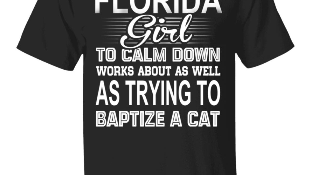 Telling An Angry Georgia Girl To Calm Down Works T-Shirt Cat Telling An Angry Georgia Girl To Calm Down Works T-Shirt Cat