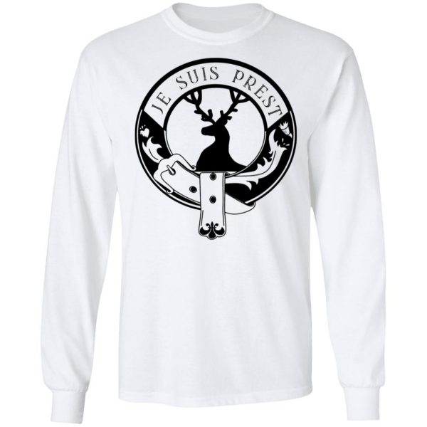 Je Suis Prest Logo #Outlander T-Shirts, Hoodies, Sweatshirt 3