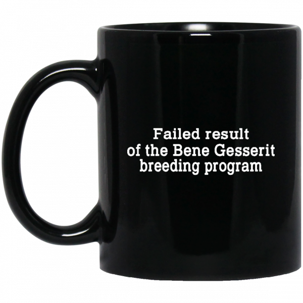Failed Result Of The Bene Gesserit Breeding Program Mug 1